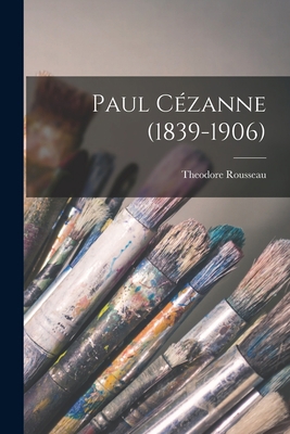 Paul Cézanne (1839-1906) 1013852397 Book Cover