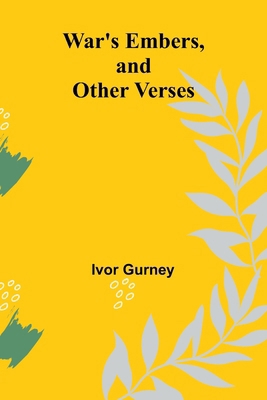 War's Embers, and Other Verses 9364733266 Book Cover