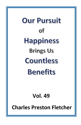 Our Pursuit of Happiness Brings Us Countless Be...            Book Cover