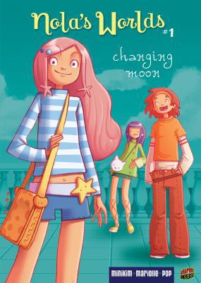 Changing Moon: Book 1 0761365028 Book Cover