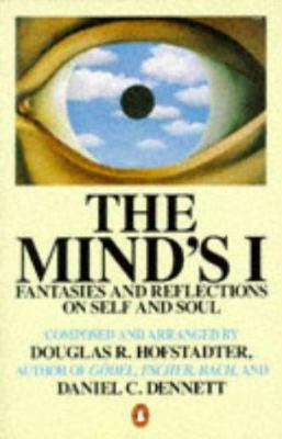The Mind's I : Fantasies and Reflections on Sel... B002DZBWRA Book Cover