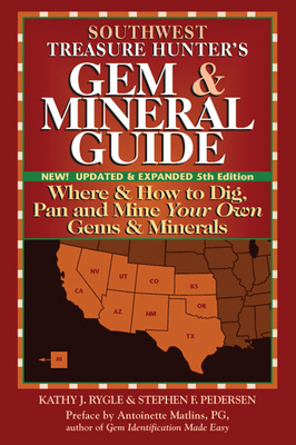 Southwest Treasure Hunter's Gem and Mineral Gui... 0943763754 Book Cover
