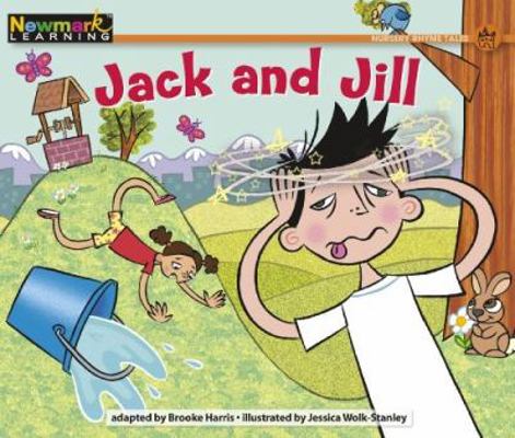 Jack and Jill Leveled Text 1607192829 Book Cover