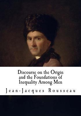 Discourse on the Origin and the Foundations of ... 1718621469 Book Cover