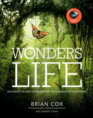 Wonders of Life: Exploring the Most Extraordina... 0062238833 Book Cover