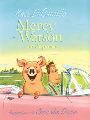 Mercy Watson Va de Paseo [Spanish] B0GMYYHZBD Book Cover
