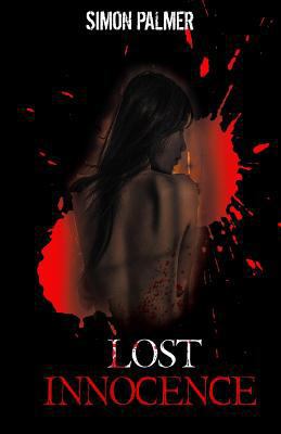 Lost Innocence 1500412759 Book Cover