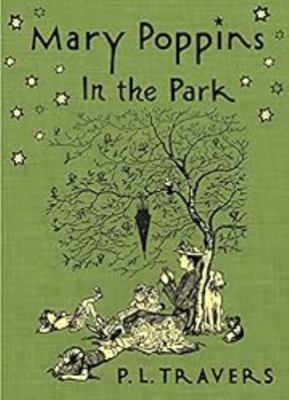 Mary Poppins in the Park 0152529470 Book Cover