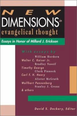 New Dimensions in Evangelical Thought: Essays i... 0830815171 Book Cover