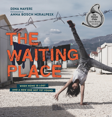 The Waiting Place: When Home Is Lost and a New ... 1536213624 Book Cover