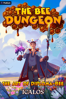 The Art of Diploma-Bee: A Dungeon-Core Litrpg 1039478751 Book Cover