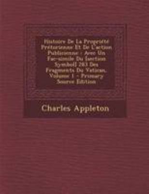 Histoire De La Propri?t? Pr?torienne Et De L'ac... [French] 1295073331 Book Cover