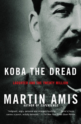 Koba the Dread: Laughter and the Twenty Million 1400032202 Book Cover