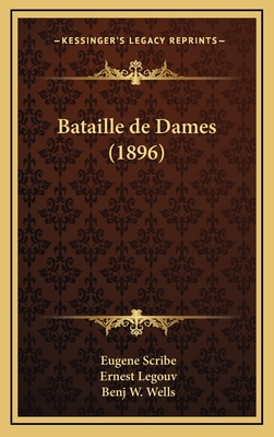 Bataille de Dames (1896) [French] 1167751442 Book Cover
