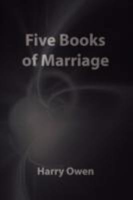 Five Books of Marriage 1434371077 Book Cover