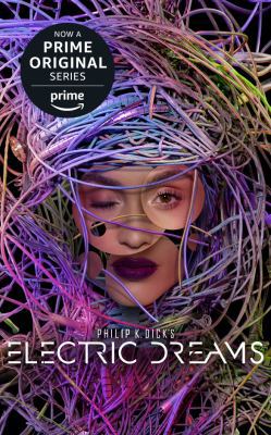 Philip K. Dick's Electric Dreams 1543661033 Book Cover