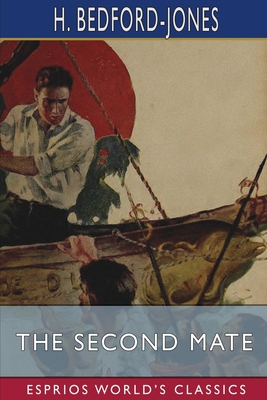 The Second Mate (Esprios Classics) B0C51P92HN Book Cover