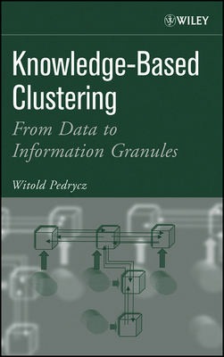 Knowledge-Based Clustering: From Data to Inform... 0471469661 Book Cover