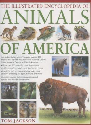 The Illustrated Encyclopedia of Animals of America 0754816176 Book Cover