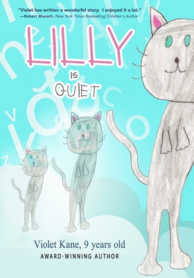 Lilly is Quiet 1772773743 Book Cover