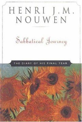 Sabbatical Journey The Diary of His Final Year 0824518780 Book Cover