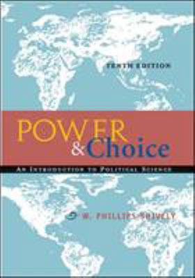 Power & Choice, with PowerWeb 0073278904 Book Cover