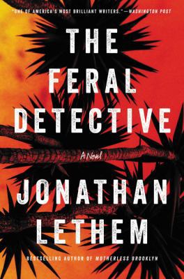 The Feral Detective 0062859064 Book Cover