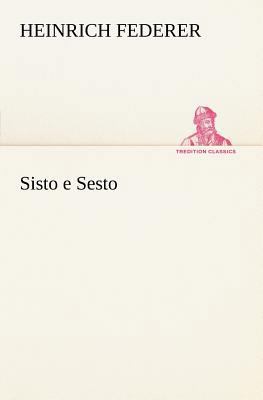 Sisto E Sesto [German] 3842404638 Book Cover