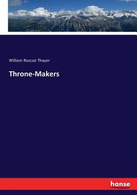Throne-Makers 3337258476 Book Cover