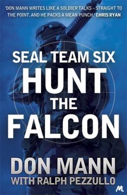 SEAL Team Six Book 3: Hunt the Falcon 1444769081 Book Cover