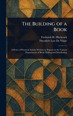 The Building of a Book 1023002604 Book Cover