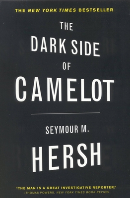 The Dark Side of Camelot 0316360678 Book Cover