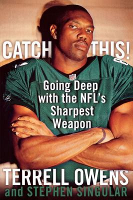 Catch This!: Going Deep with the Nfl's Sharpest... 1451631685 Book Cover