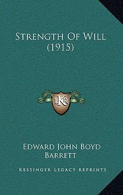 Strength Of Will (1915) 1167098714 Book Cover