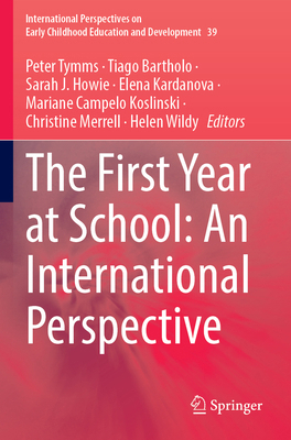 The First Year at School: An International Pers... 3031285913 Book Cover