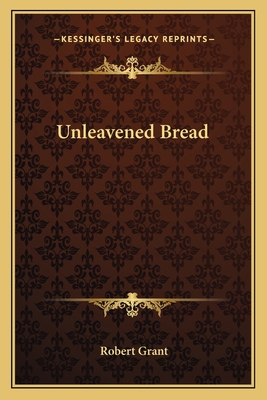 Unleavened Bread 1163117617 Book Cover