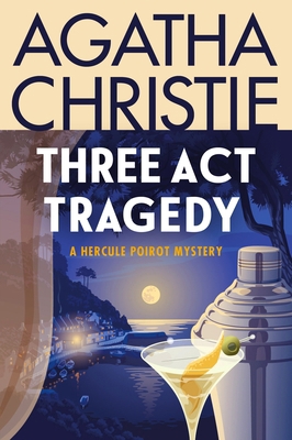 Three ACT Tragedy: A Hercule Poirot Mystery: Th... 0063376040 Book Cover