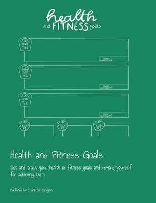 Health and Fitness Goals: Set and track your he... 1691130141 Book Cover