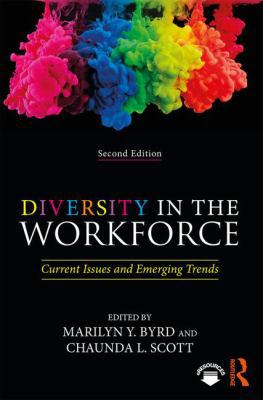 Diversity in the Workforce: Current Issues and ... 1138731439 Book Cover