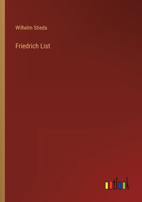 Friedrich List [German] 3368607065 Book Cover