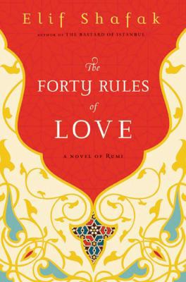 The Forty Rules of Love 0670021458 Book Cover