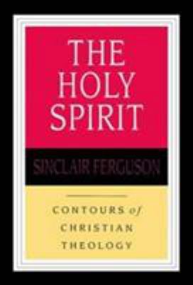 CCT: the Holy Spirit (IVP: Contours of Christia... 085111895X Book Cover