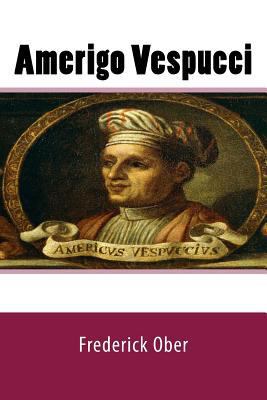 Amerigo Vespucci 1518848281 Book Cover