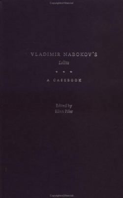 Vladimir Nabokov's Lolita: A Casebook 0195150325 Book Cover