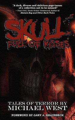Skull Full of Kisses 0980133882 Book Cover