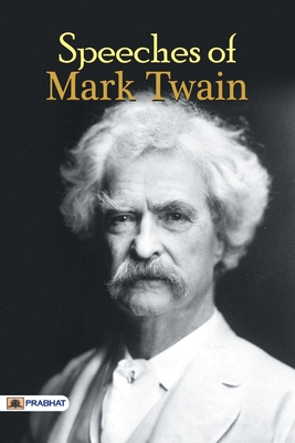 Speeches of Mark Twain 9352661974 Book Cover