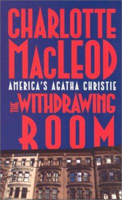 The Withdrawing Room: A Sarah Kelling & Max Bit... 0743452585 Book Cover