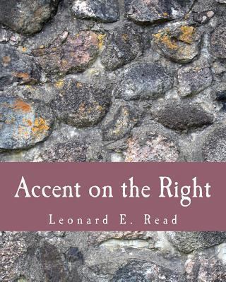Accent on the Right (Large Print Edition) [Large Print] 1479313661 Book Cover