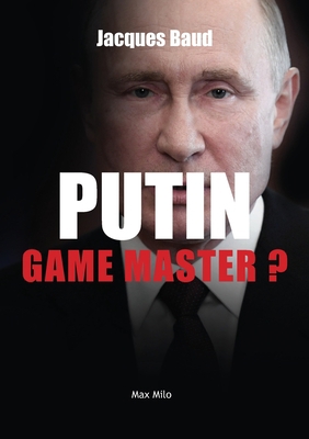 Putin: Game master? 2315010411 Book Cover