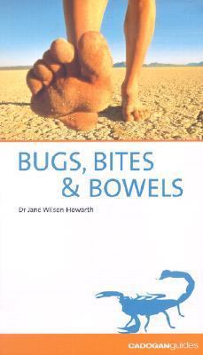 Bugs, Bites & Bowels 1860118682 Book Cover